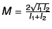 $M = \frac{2 \sqrt{I_1 I_2}}{I_1 + I_2}$